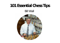 101 Essential Chess Tips - Bill Wall.pdf